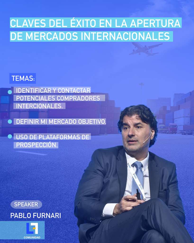 Claves del éxito en la apertura de los mercados internacionales - De la Fábrica al exterior - Empezá a exportar sin miedo